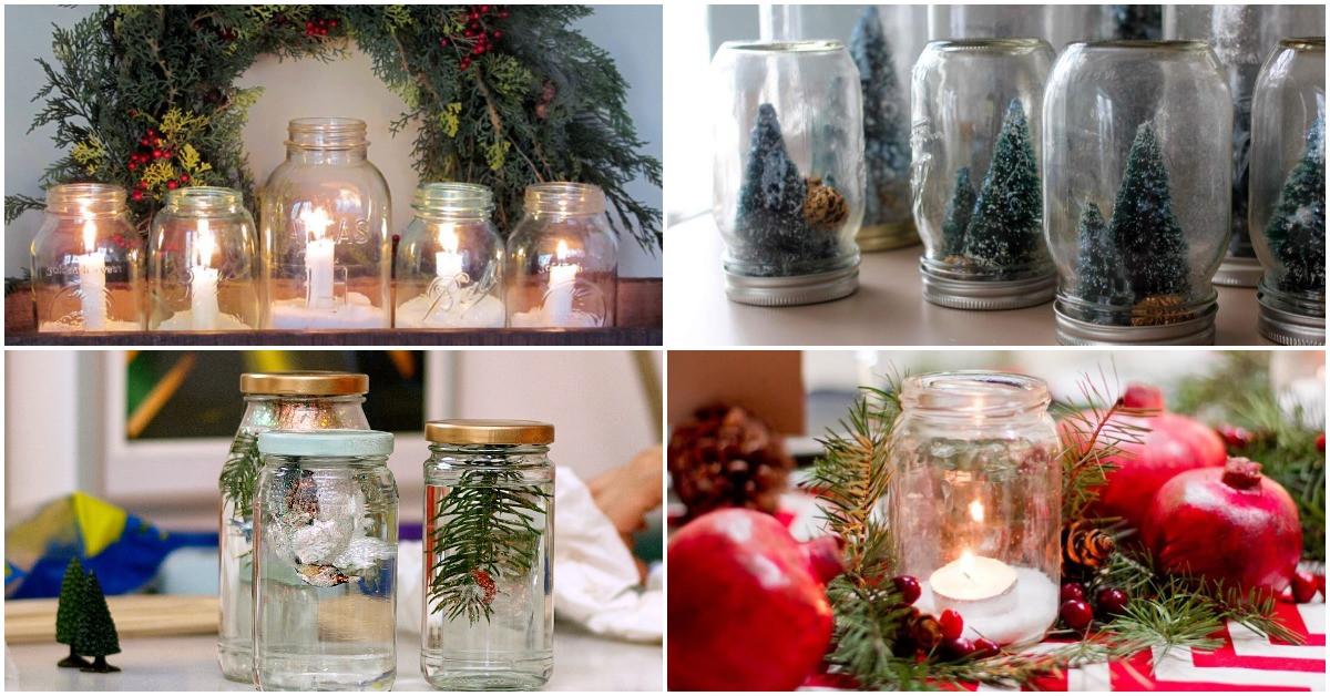 5 вълшебни начина да декорирате дома си за Коледа с... бурканчета